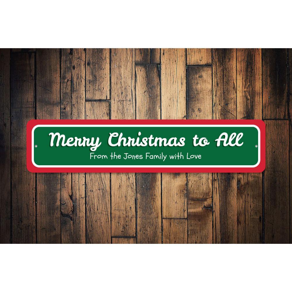 Merry Christmas to All Sign